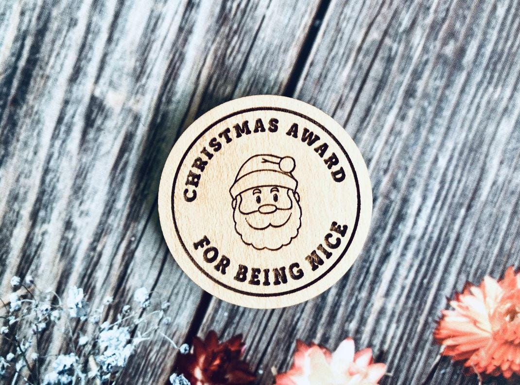 Christmas Nice List Button, Santa Good List Award, Father Christmas, Xmas Eve Box Gifts, Well Done, Children's Wooden Token, North Pole Kids
