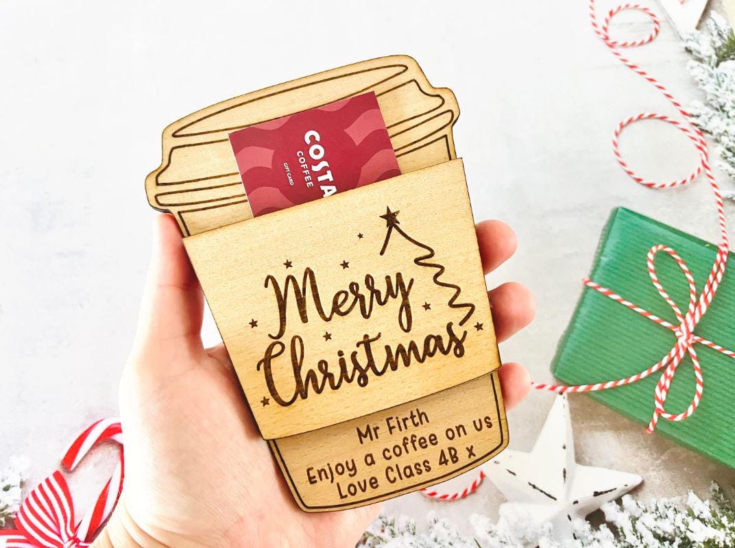 Personalised Coffee Cup Gift Card Holder For Teachers, Christmas Gift, Hot Drink Gift Card, End of Term Gift, Starbucks, Costa, Greggs, Pret