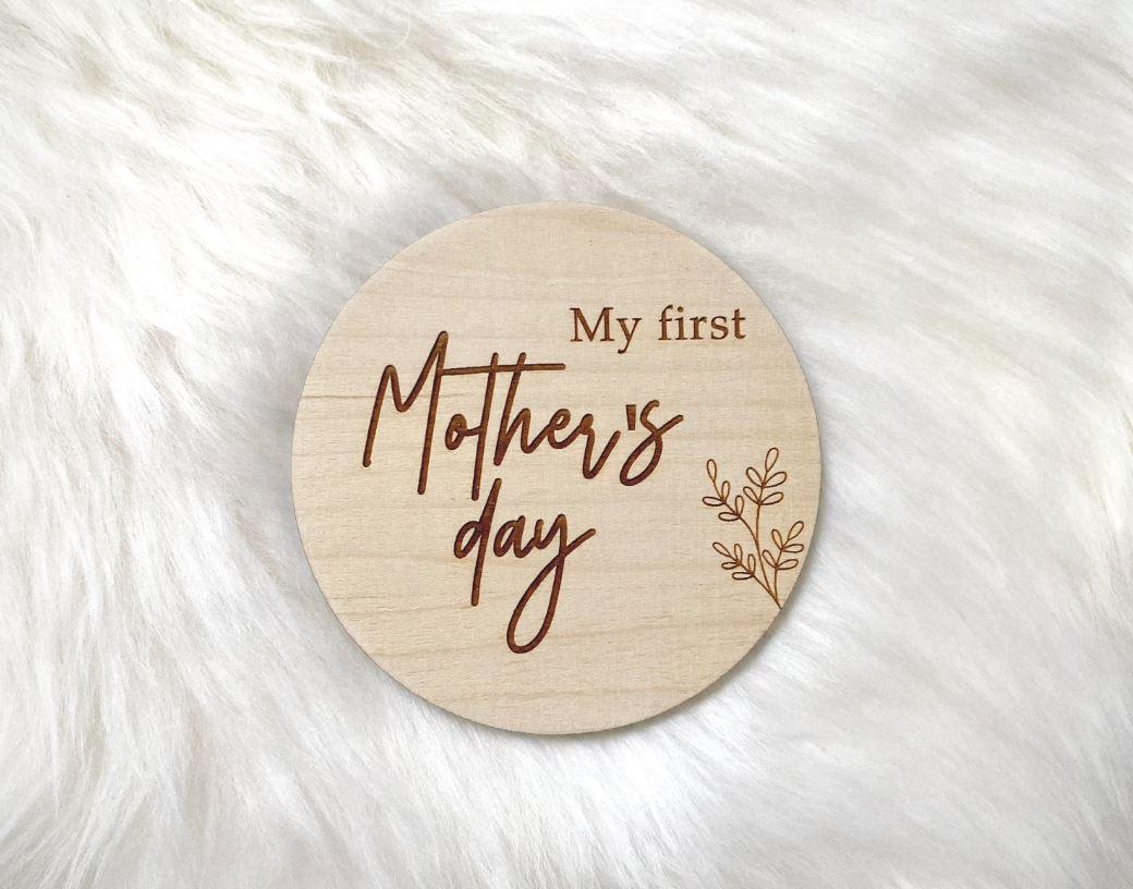 First Mothers Day Wooden Disc, My 1st Mothers Day Plaque, Social Media Photo Prop, For Baby, Mothers Day Gift